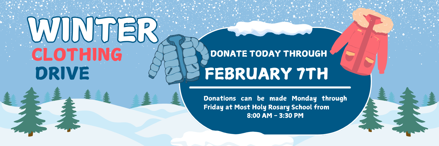 Most Holy Rosary is seeking winter clothing donations for its annual Clothing Swap Event that will be held on Sunday, February 9th.