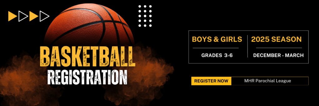 Basketball with text about registration for the Parochial League.