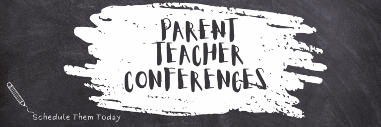 Chalkboard with text that says Parent Teacher Conferences. In the left corner a pencil with a squiggle line leading to text that says sign up today.
